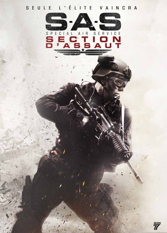 Affiche du film SAS Section dassaut (2014) de Ronnie Thompson. Voir SAS Section dassaut en streaming / torrent sur meilleurs-films.fr